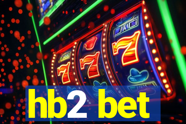 hb2 bet